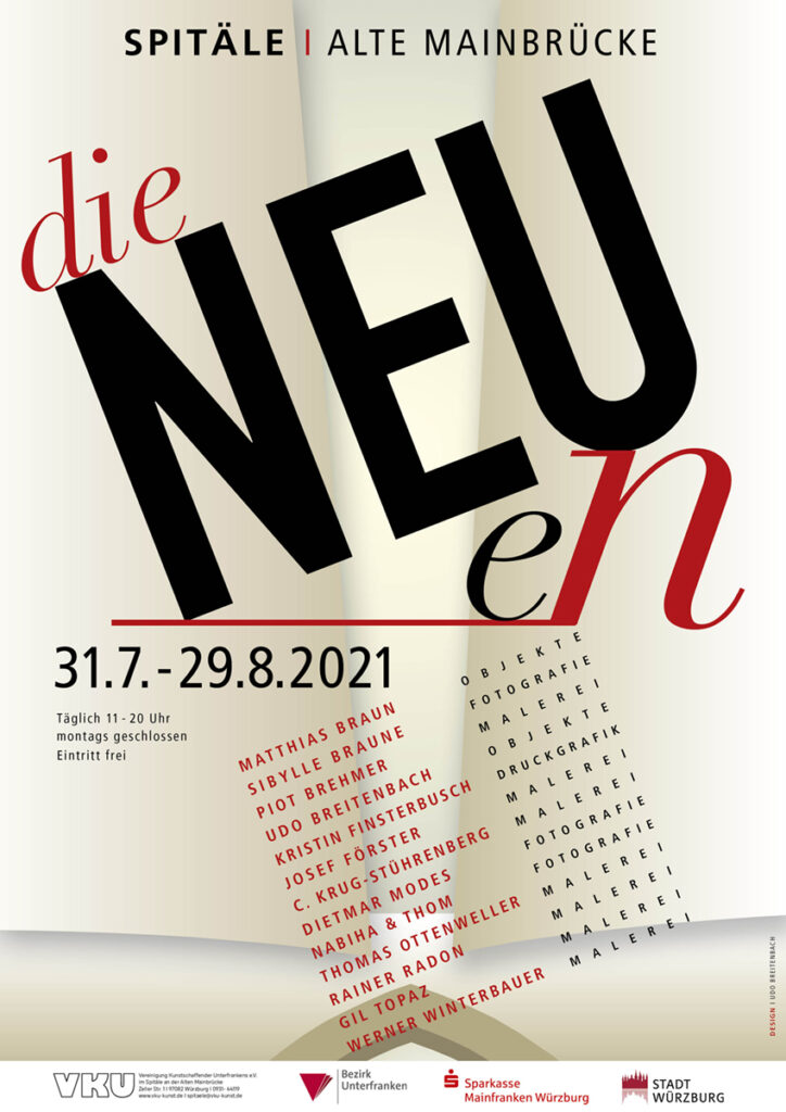 Ausstellung DIE NEUEN: 31. Juli – 29. August 2021, Spitäle Galerie Würzburg